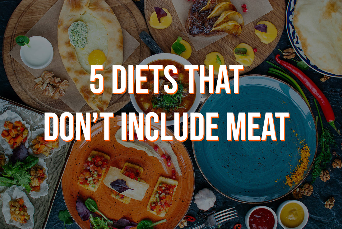 5 Diets That Don’t Include Meat
